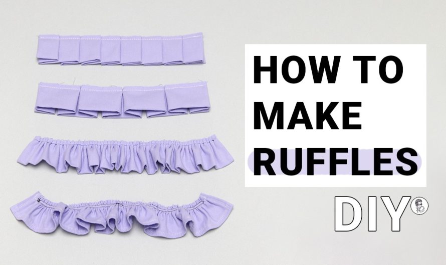 How to Sew Ruffles: 4 Easy Methods for Sewing Beginners